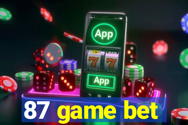 87 game bet
